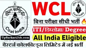 WCL Bharti 2026 : वेस्टर्न कोलफील्ड्स लिमिटेड में 1213 पदों पर भर्ती
