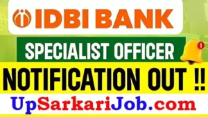 IDBI Bank SO Bharti 2026: आईडीबीआई बैंक में स्पेशलिस्ट ऑफिसर के पदों पर भर्ती