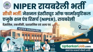 NIPER Raebareli Bharti 2026: 10वीं से MCA तक के लिए भर्ती, ऐसे करें आवेदन