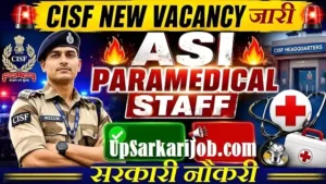 CISF ASI Paramedical Staff Bharti 2026: ASI फार्मासिस्ट और लैब तकनीशियन पदों पर भर्ती