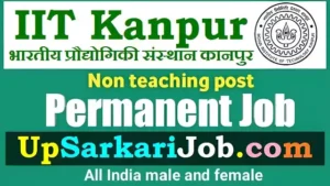 IIT Kanpur Non-Teaching Bharti 2026: जूनियर असिस्टेंट और अन्य पदों पर भर्ती